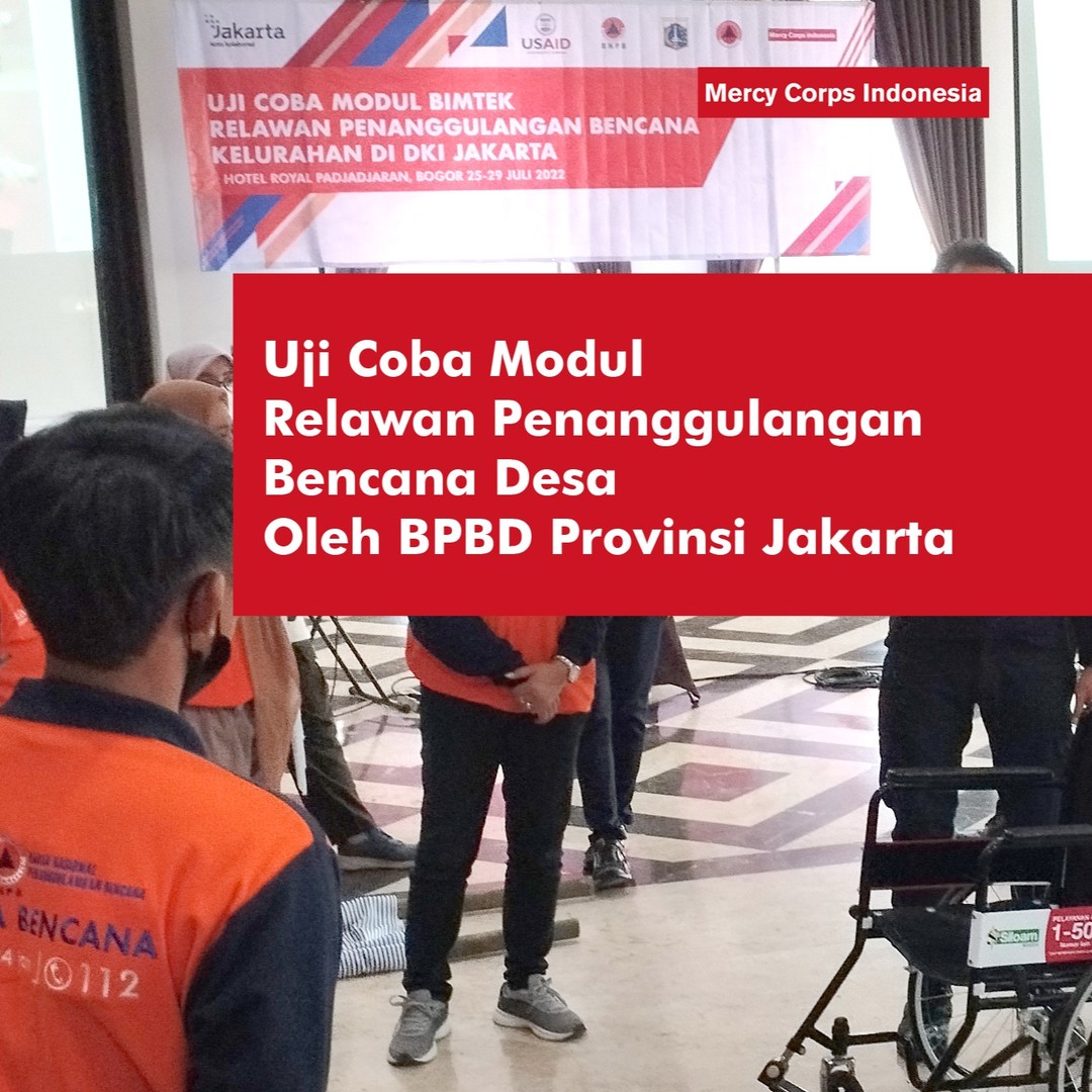 Uji Coba Modul Relawan Penanggulangan Bencana Invest DM 2.0